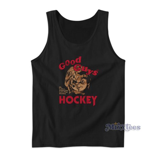 Good Guys Hockey Chucky Tank Top for Unisex