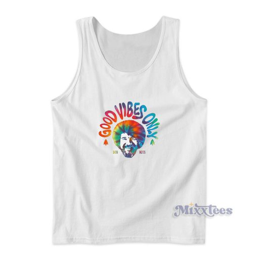 Good Vibes Only Bob Ross Top for Unisex