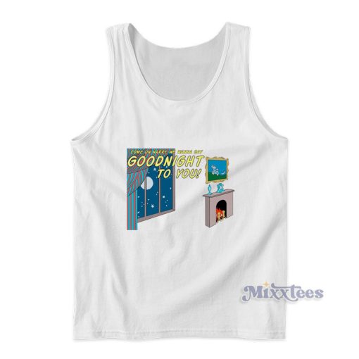 Goodnight Harry Tank Top For Unisex