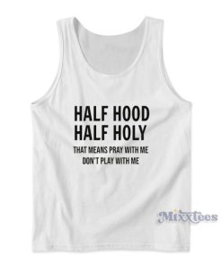 Half Hood Half Holy Tank Top for Unisex