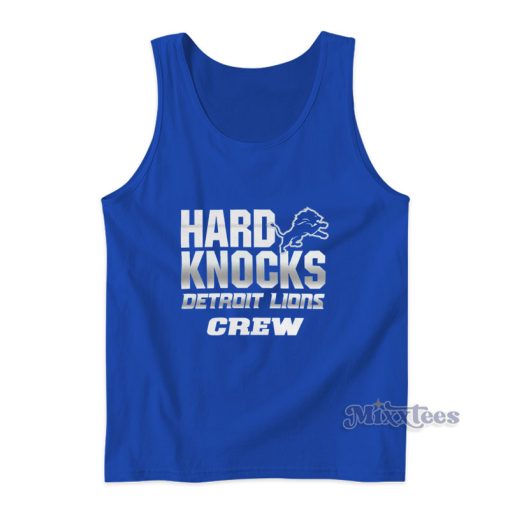 Hard Knocks Detroit Lions Tank Top