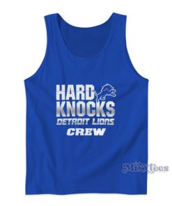 Hard Knocks Detroit Lions Tank Top