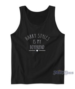 Harry Styles Is My Boyfriend Tank Top for Unisex