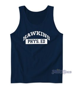 Hawkins Phys. Ed Stranger Things Tank Top for Unisex