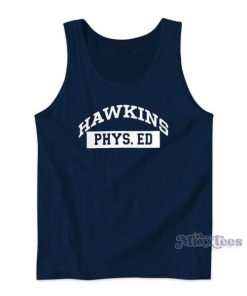 Hawkins Phys. Ed Stranger Things Tank Top for Unisex