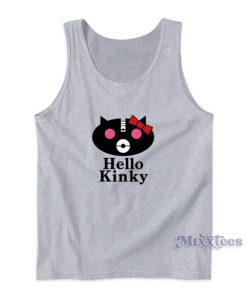 Hello Kinky Tank Top for Unisex