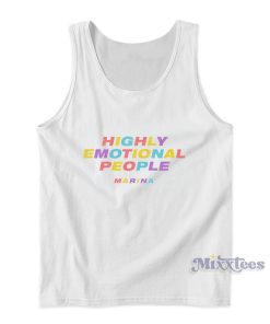 Highly Emotional People Marina Tank Top For Unisex Highly Emotional People Marina Tank Top For Unisex