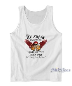 Home Of The Mega Pint That’s Hearsay Brewing Co Tank Top Home Of The Mega Pint That’s Hearsay Brewing Co Tank Top