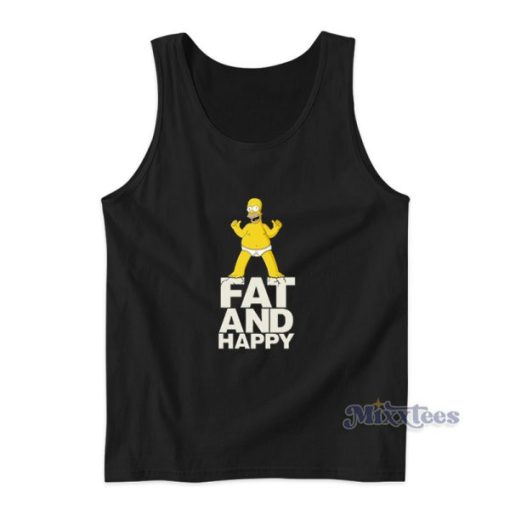 Homer Simpsons Fat And Happy Tank Top For Unisex