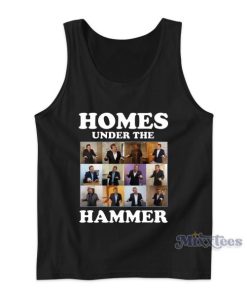 Homes Under The Hammer Tank Top for Unisex 1 Homes Under The Hammer Tank Top for Unisex 2