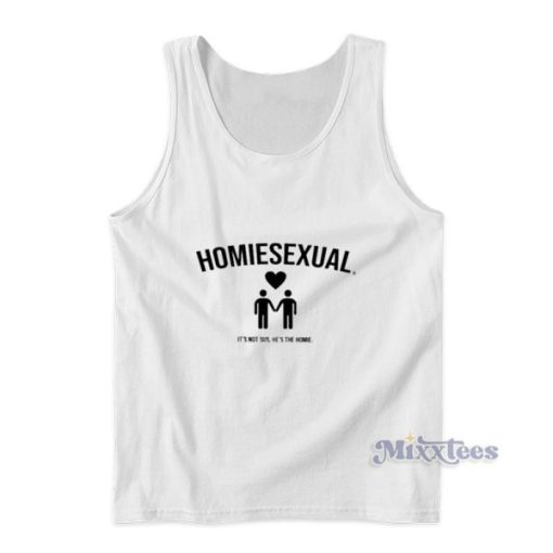 Homiesexual It’s Not Sus He’s The Homie Tank Top