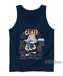How To Spot A Gamer Tank Top For Unisex How To Spot A Gamer Tank Top For Unisex