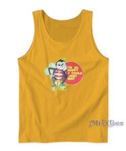 I’m So Happy I Clould Just Tank Top for Unisex