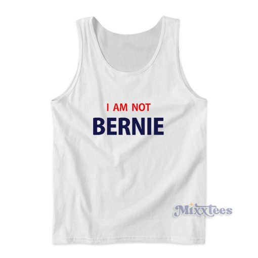 I Am Not Bernie Tank Top for Unisex