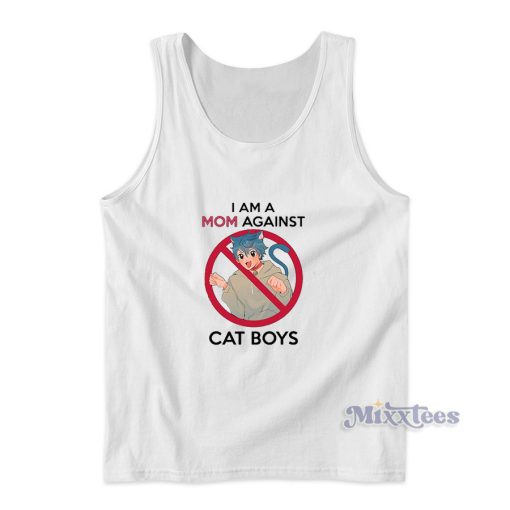 I Am a Mom Against Cat Boys Tank Top for Unisex