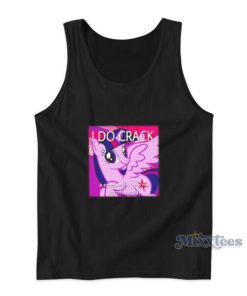 I Do Crack A Smile When I See My Friends Happy Tank Top