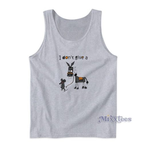 I Don’t Give A Mouse Walking A Donkey Tank Top for Unisex