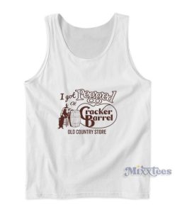 I Got Pegged At Cracker Barrel Old Country Store Tank Top