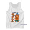 I Hate Nfts No Fuckin Ziti Garfield Tank Top