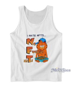 I Hate Nfts No Fuckin Ziti Garfield Tank Top