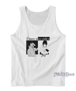 I Have Two Sides Mentally Unstable Gay Tank Top I Have Two Sides Mentally Unstable Gay Tank Top