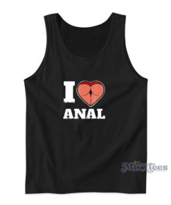 I Love Anal Sex Tank Top for Unisex
