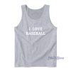 I Love Baseball Tank Top for Unisex