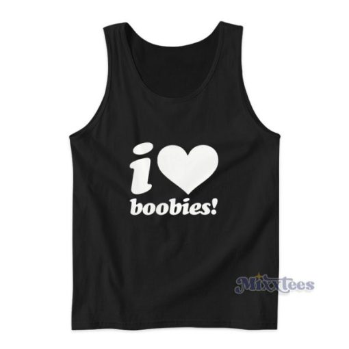 I Love Boobies Tank Top For Unisex