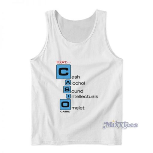 I Love Cash Alcohol Sound Intellectuals Omelety Tank Top For Unisex