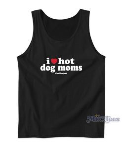 I Love Hot Dog Moms BelikeJosh Tank Top for Unisex