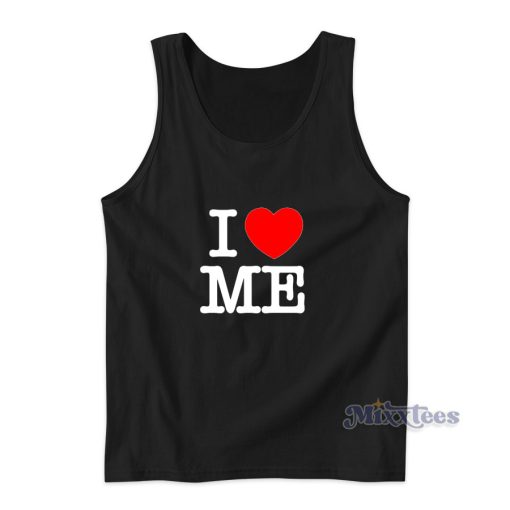 I Love Me Shirt Cheap Custom Tank Top for Unisex