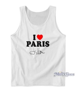 I Love Paris Hilton Tank Top for Unisex