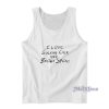 I Love Sucking Cock And Britney Spears Tank Top