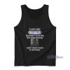I Owe The Hat Man Money Tank Top