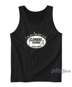I Saw Your Mama Dancing At The Clermont Lounge Tank Top