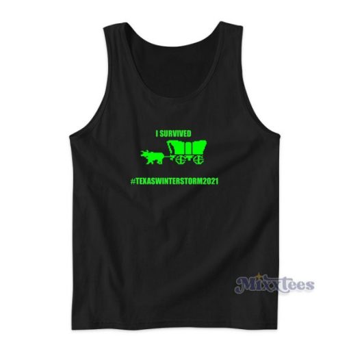 I Survived Texas Winterstorm 2021 Tank Top for Unisex