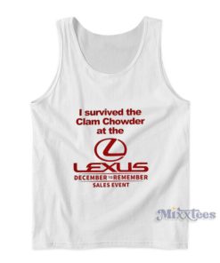 I Survived The Clam Chowder At The Lexus Tank Top
