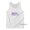 I Think We All Sing Tank Top For Unisex
