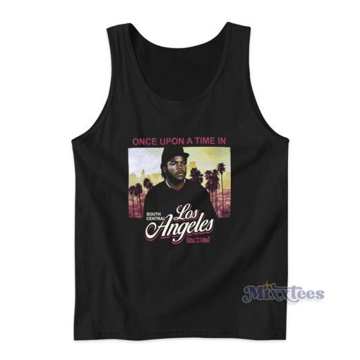 Ice Cube Boyz N The Hood Once Upon A Time In Los Angeles Tank Top