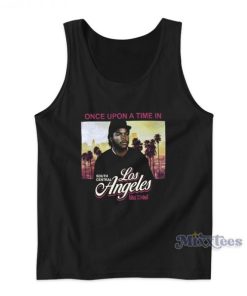 Ice Cube Boyz N The Hood Once Upon A Time In Los Angeles Tank Top
