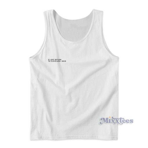 If Lost Return To Cleveland Ohio Tank Top