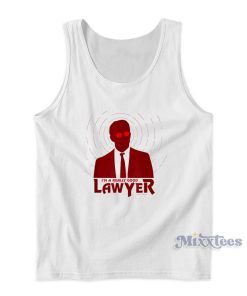 I’m A Really Good Lawyer Matt Murdock Tank Top For Unisex I’m A Really Good Lawyer Matt Murdock Tank Top For Unisex