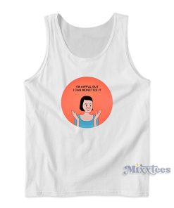 I’m Awful But I Can Monetize It Tank Top for Unisex I’m Awful But I Can Monetize It Tank Top for Unisex