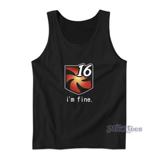 I’m Fine Vuln Stacks Tank Top For Unisex