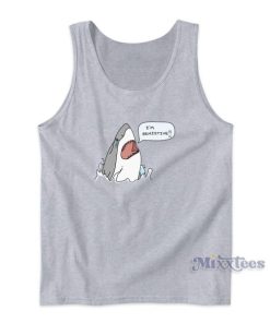 I’m Sensitive Shark Tank Top for Unisex