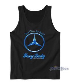 In A Class By Itself Foxy Lady Tank Top for Unisex In A Class By Itself Foxy Lady Tank Top for Unisex
