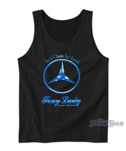 In A Class By Itself Foxy Lady Tank Top for Unisex