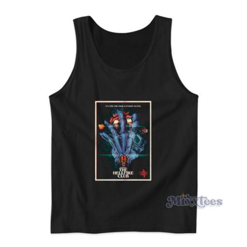 It’s Time For Your Suffering To End Chapter 1 The Hellfire Club Tank Top