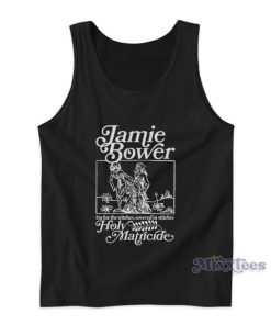 Jamie Bower Holy Matricide Tank Top