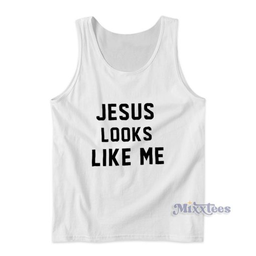 Jesus Looks Like Me Debbie Harry Tank Top for Unisex